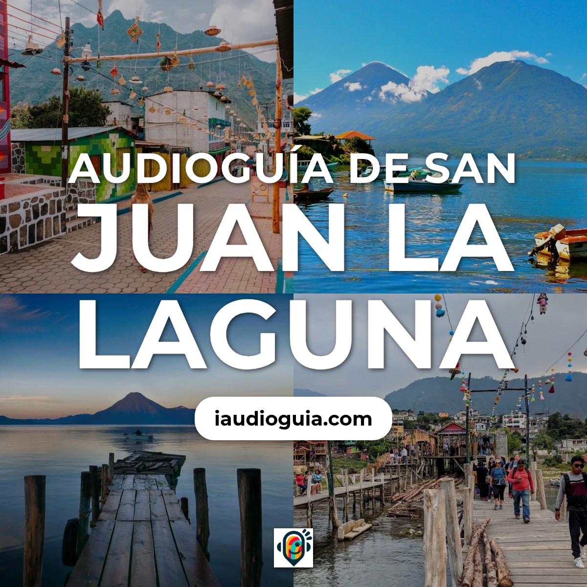 Audioguía de San Juan Laguna
