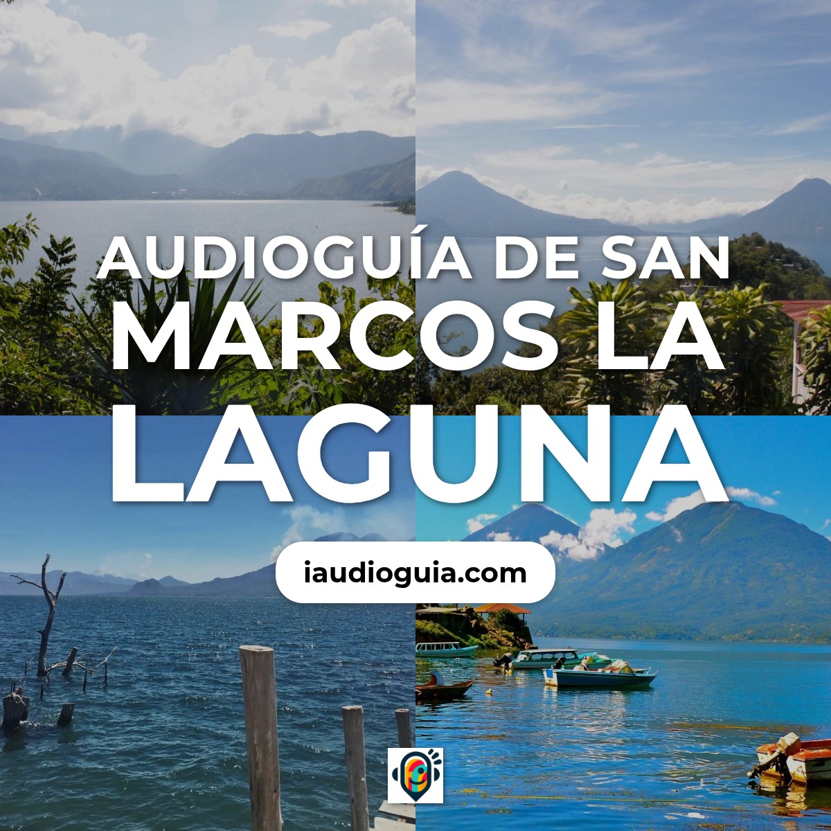Audioguía de San Marcos Laguna