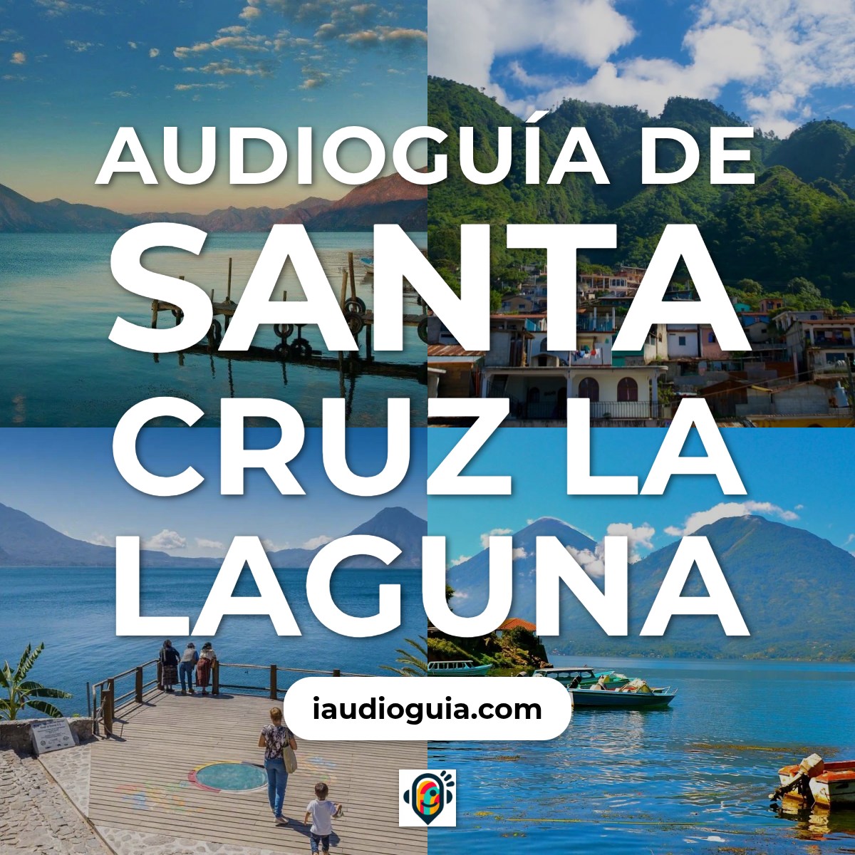 Audioguía de Santa Cruz Laguna
