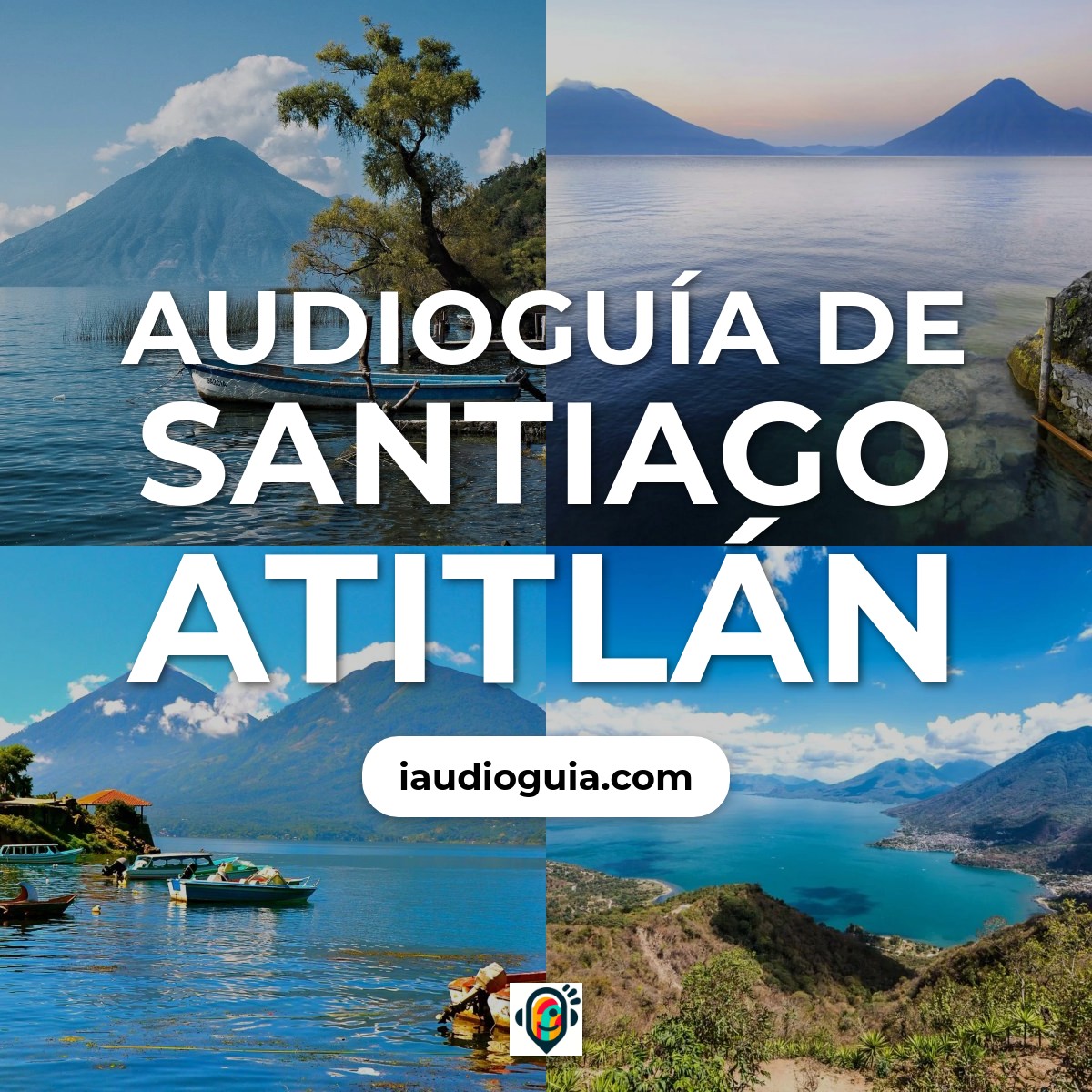 Audioguía de Santiago Atitlan
