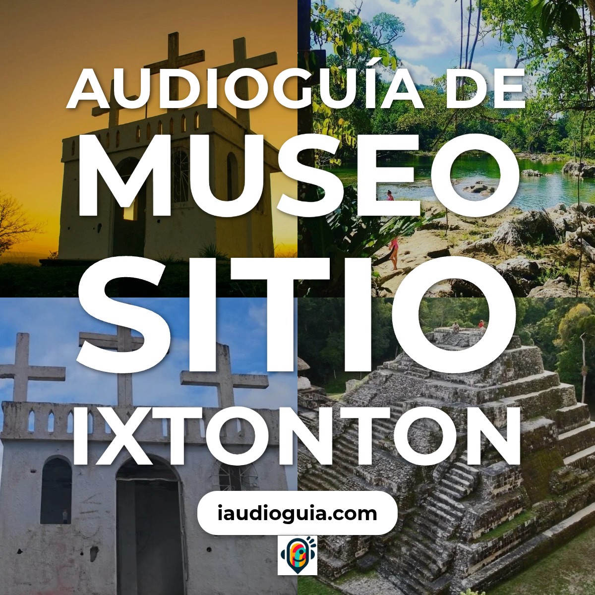 Audioguía de Museo Sitio Ixtonton