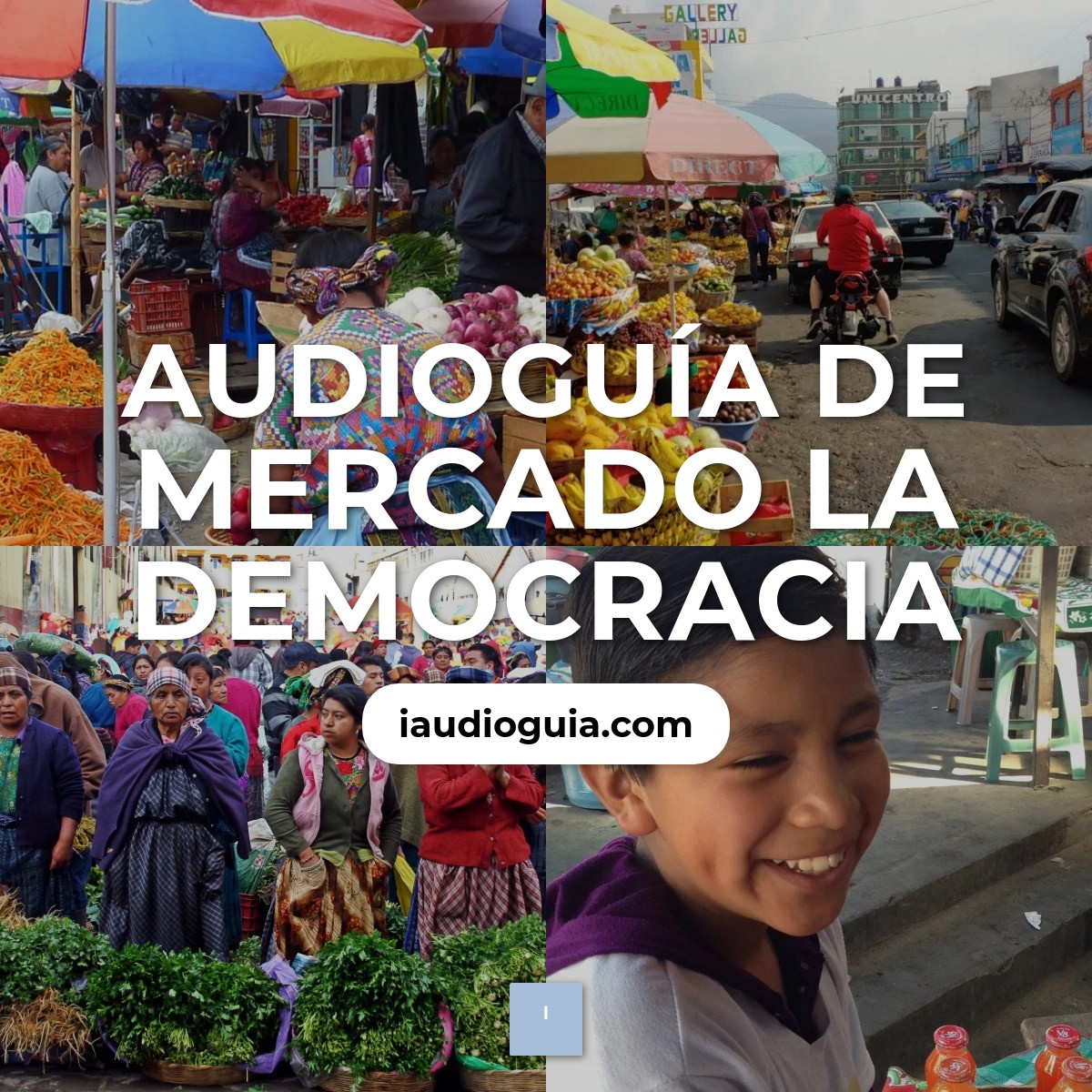 Audioguía de Mercado Democracia