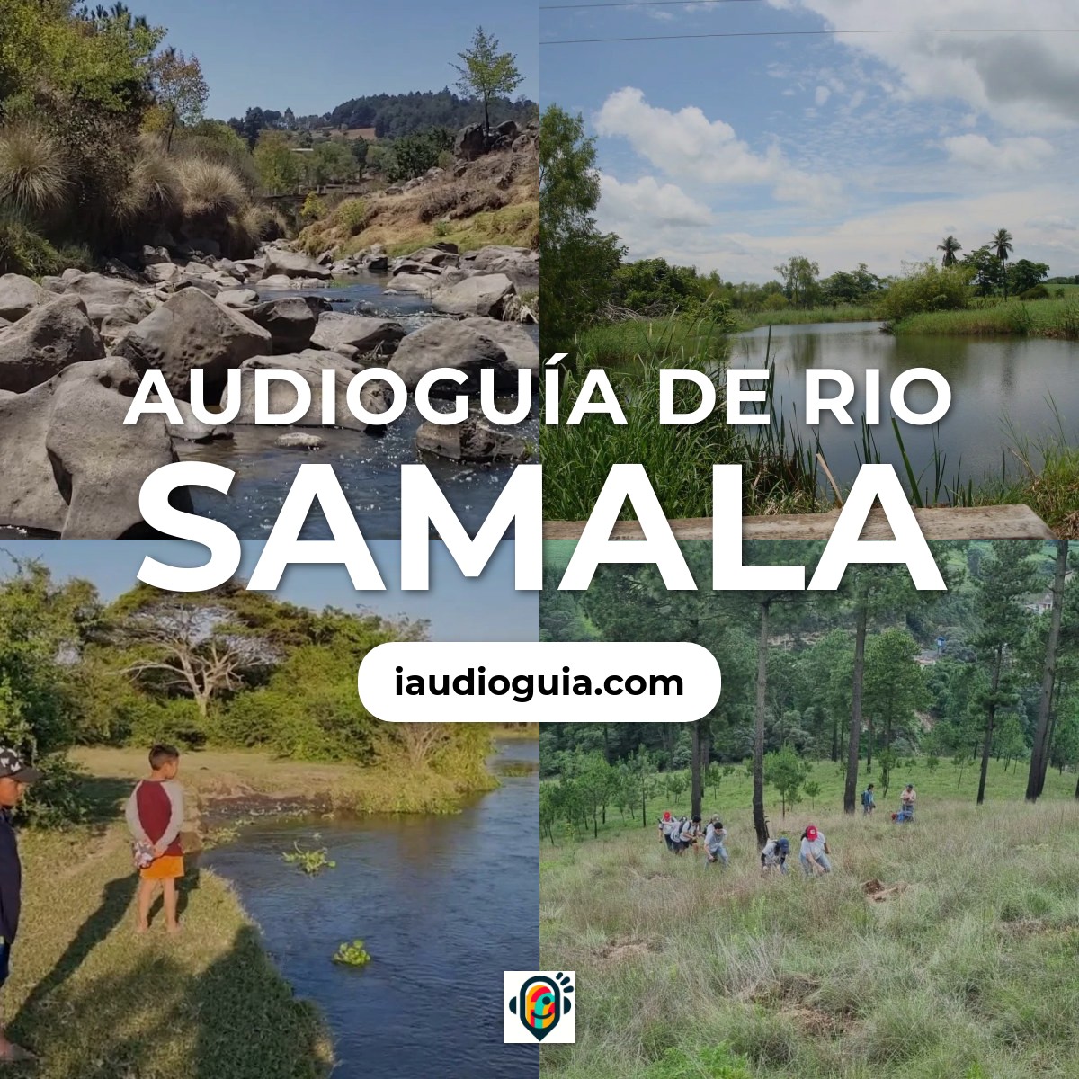 Audioguía de Rio Samala