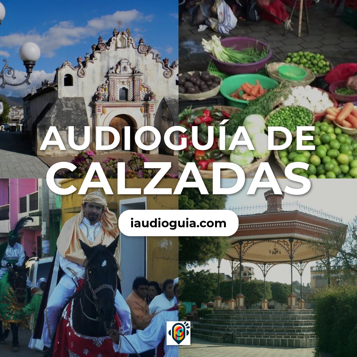 Audioguía de Calzadas