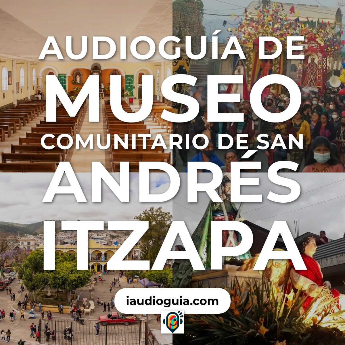 Audioguía de Museo Comunitario