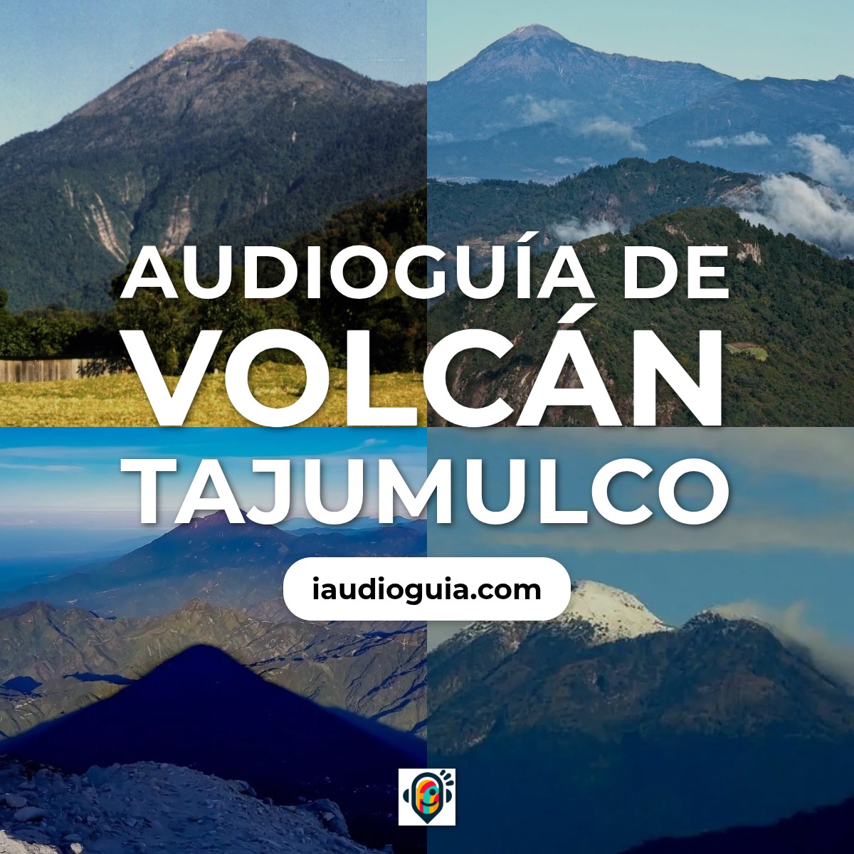 Audioguía de Volcan Tajumulco