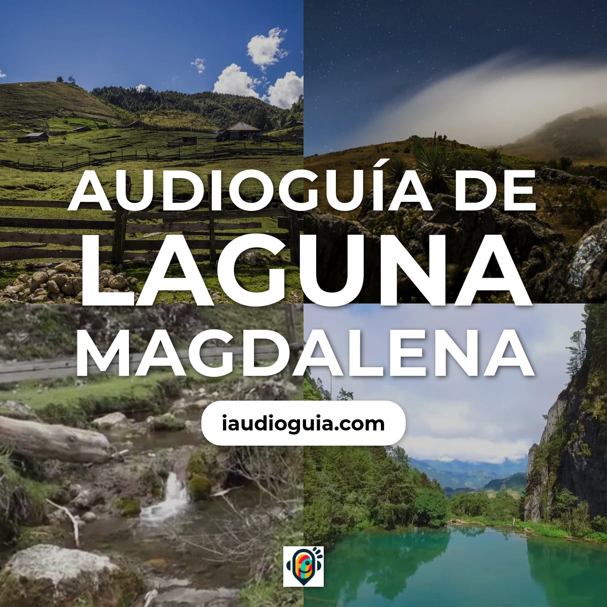 Audioguía de Laguna Magdalena