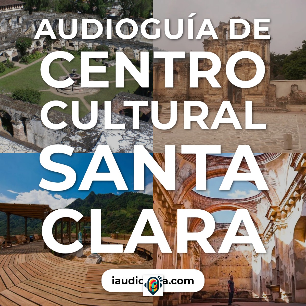 Audioguía de Centro Cultural Santa Clara