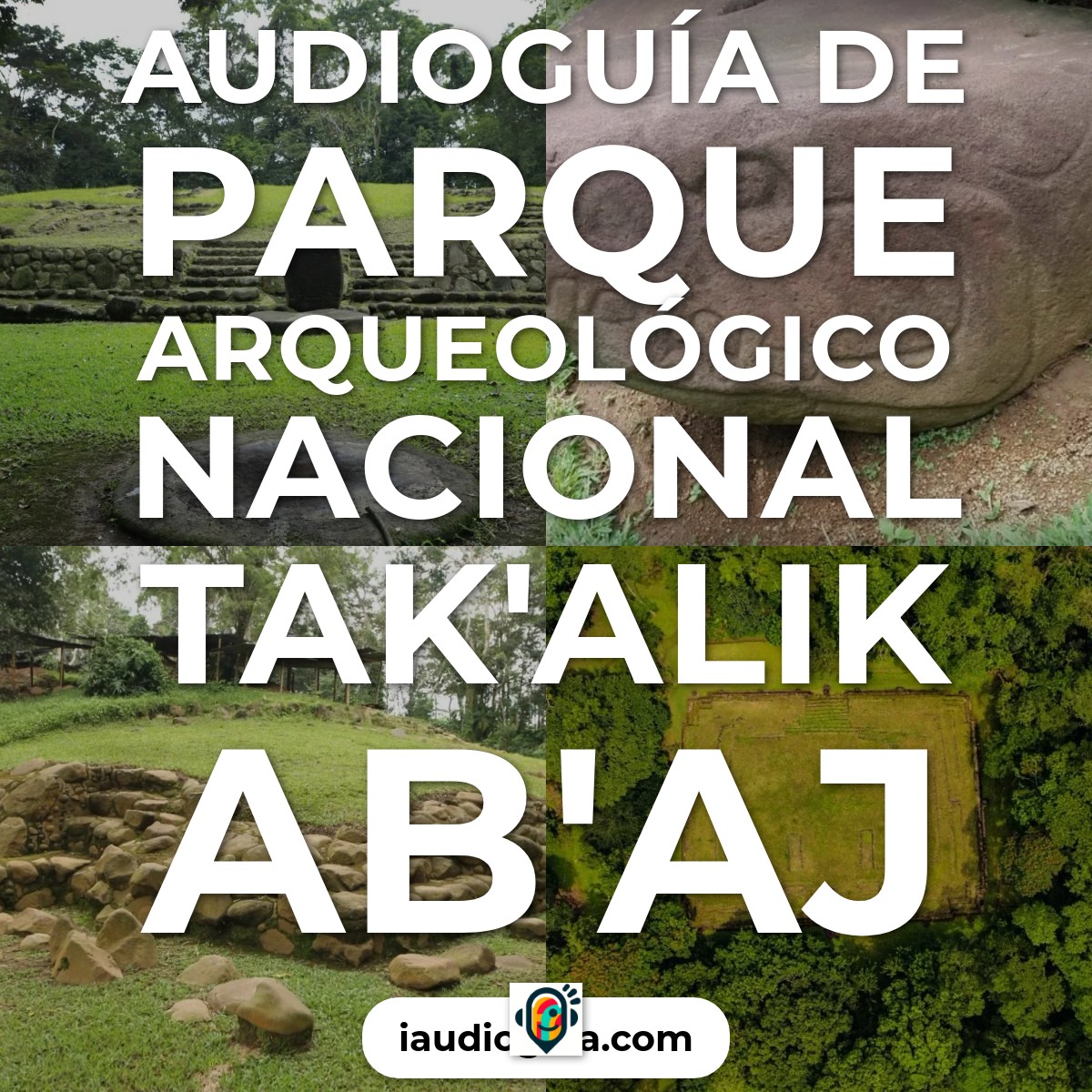 Audioguía de Parque Arqueologico Nacional Takalik Abaj
