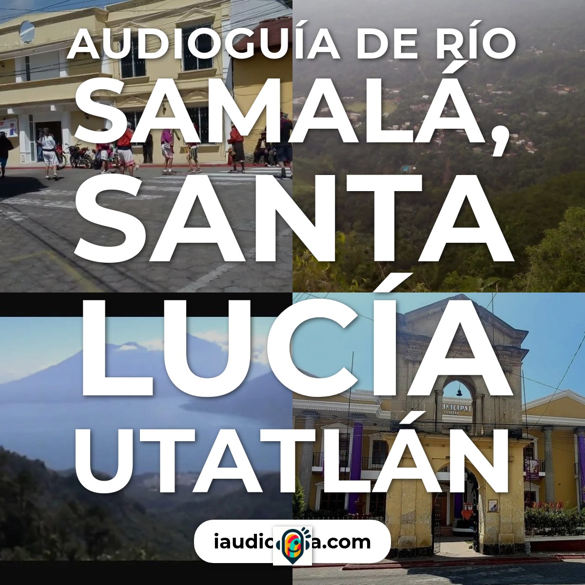 Audioguía de Rio Samala