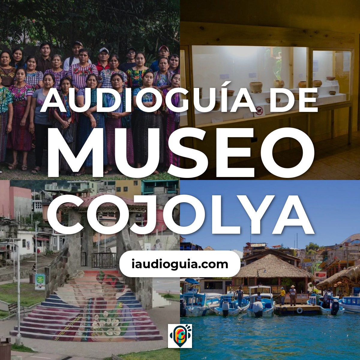 Audioguía de Museo Cojolya