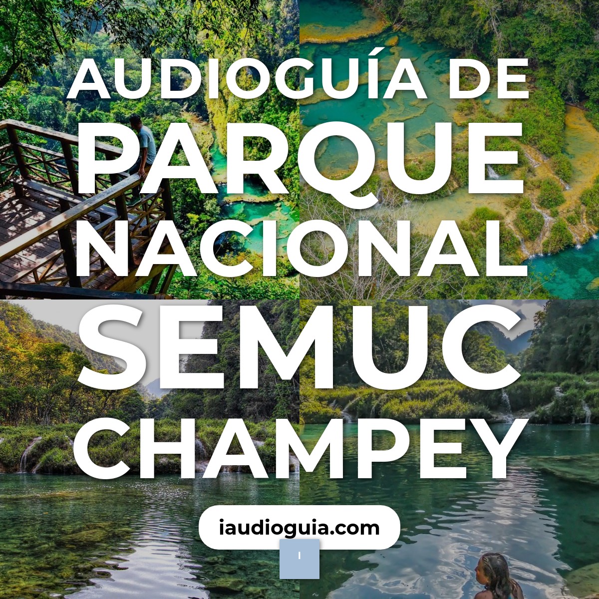 Parque Nacional Semuc Champey