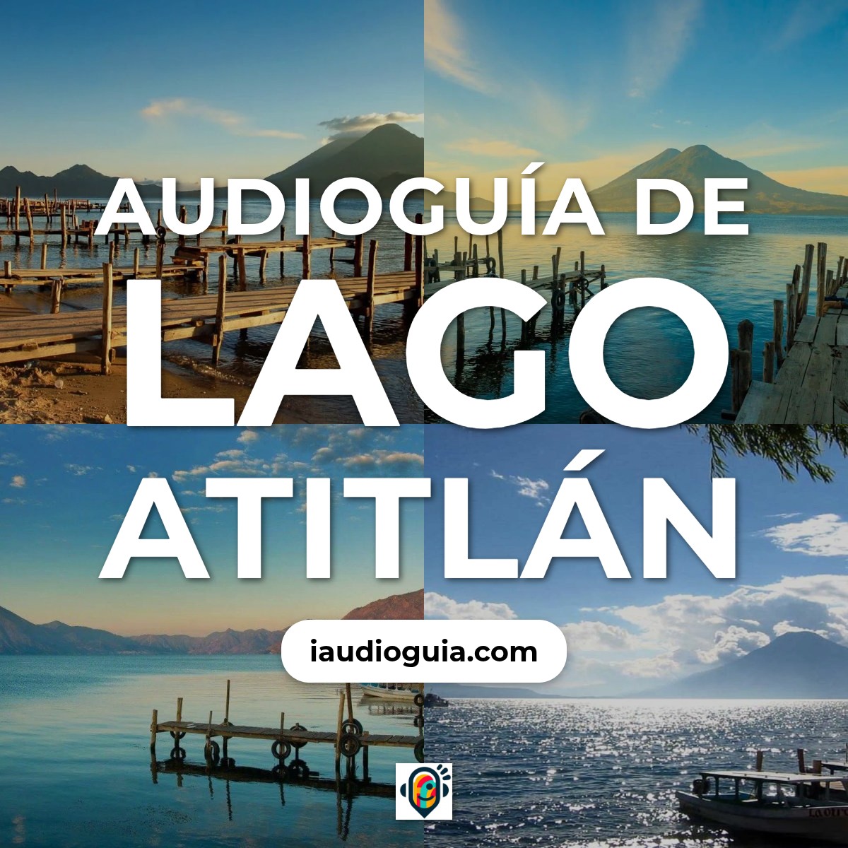 Audioguía de Lago Atit
