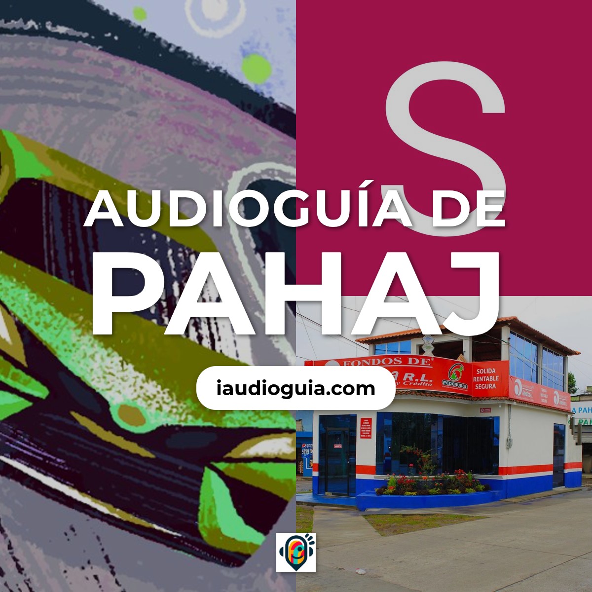 Audioguía de Pahaj