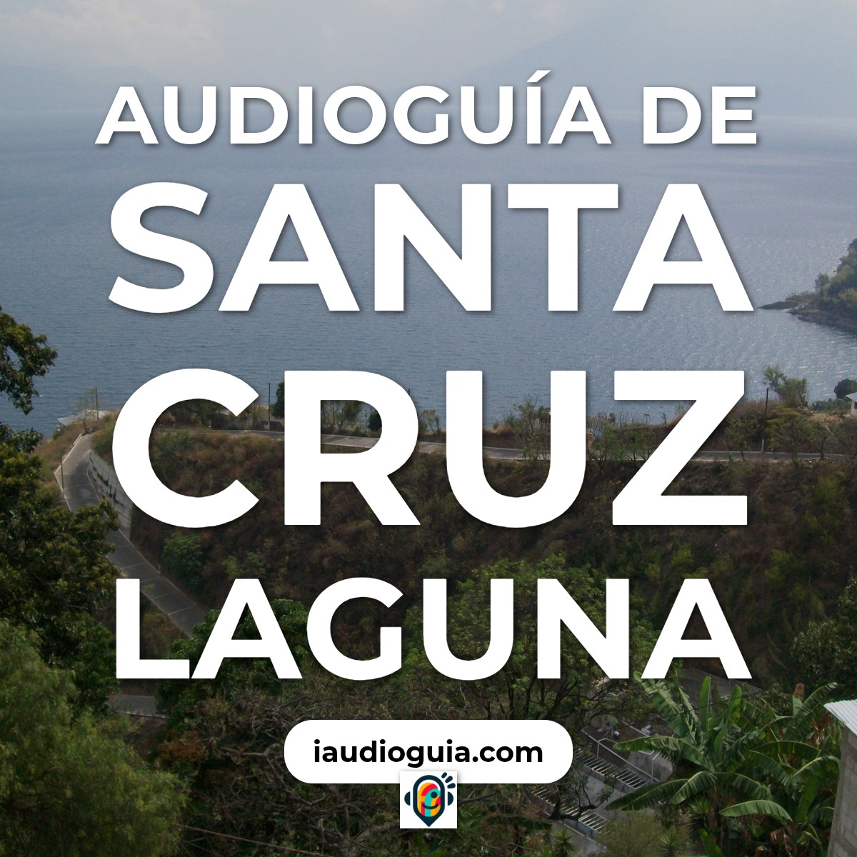 Audioguía de Santa Cruz Laguna