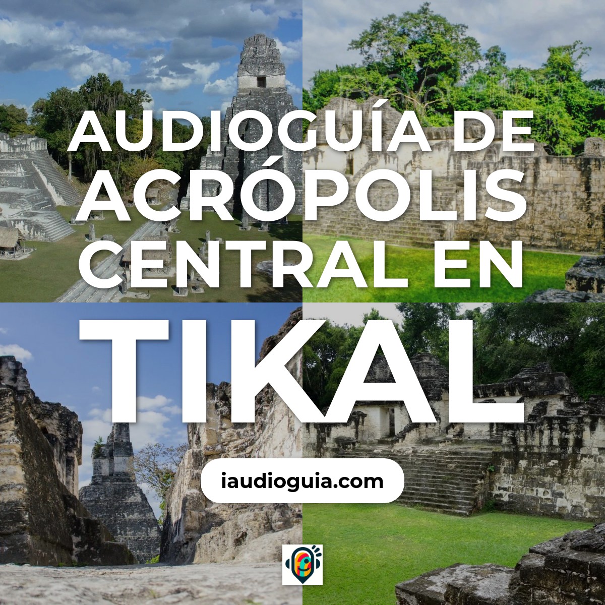 Audioguía de Acropolis Central