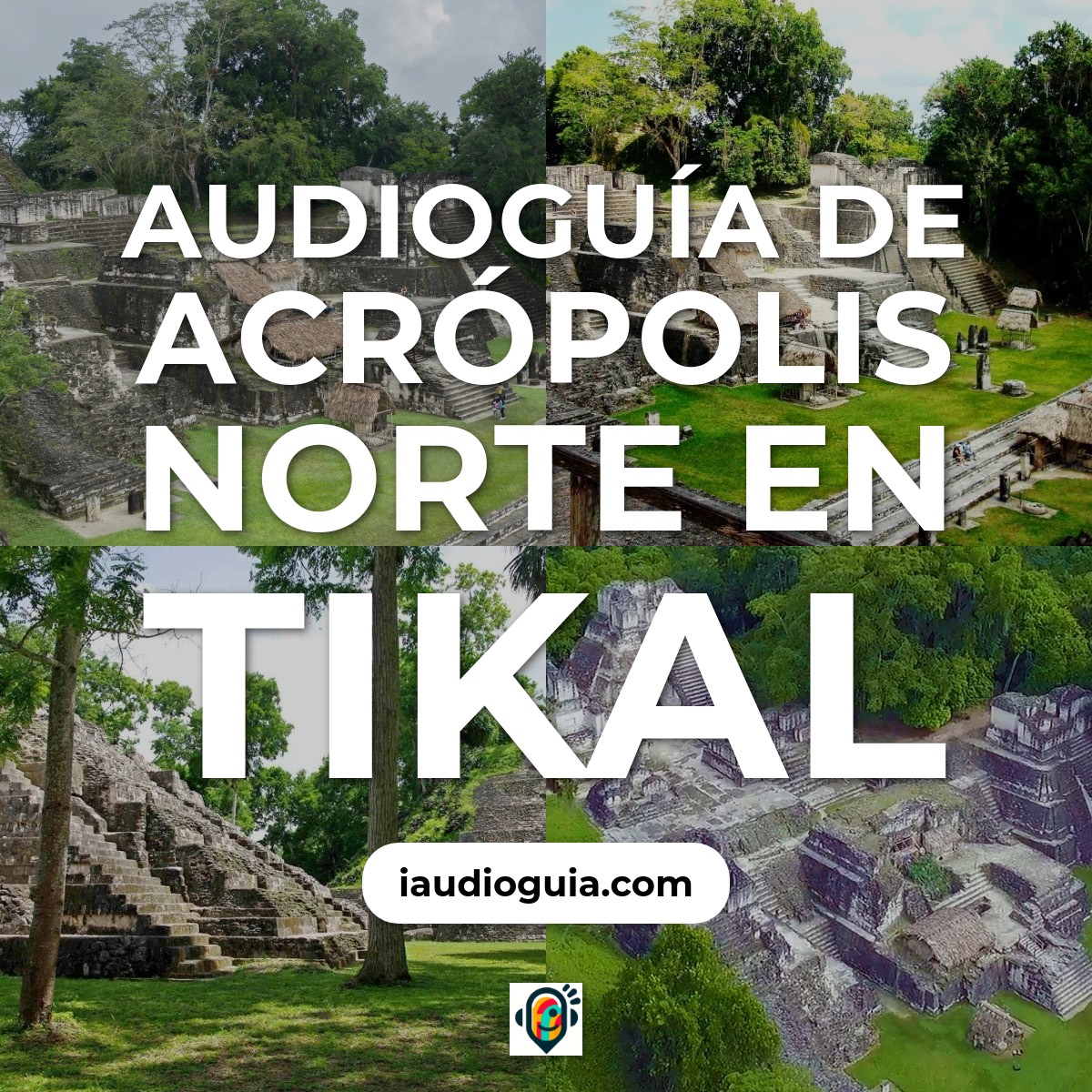 Audioguía de Acropolis Norte