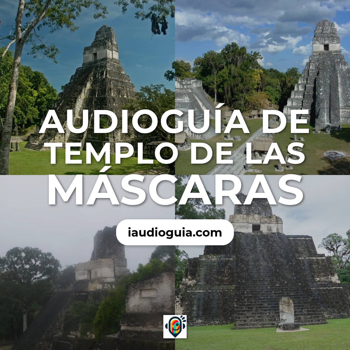 Audioguía de Templo Mascaras