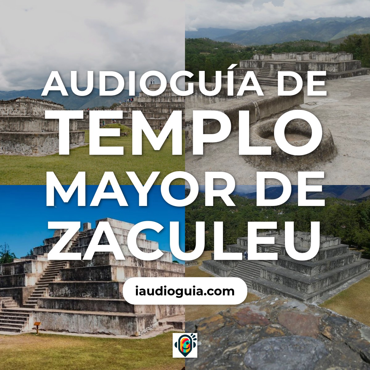 Audioguía de Templo Mayor