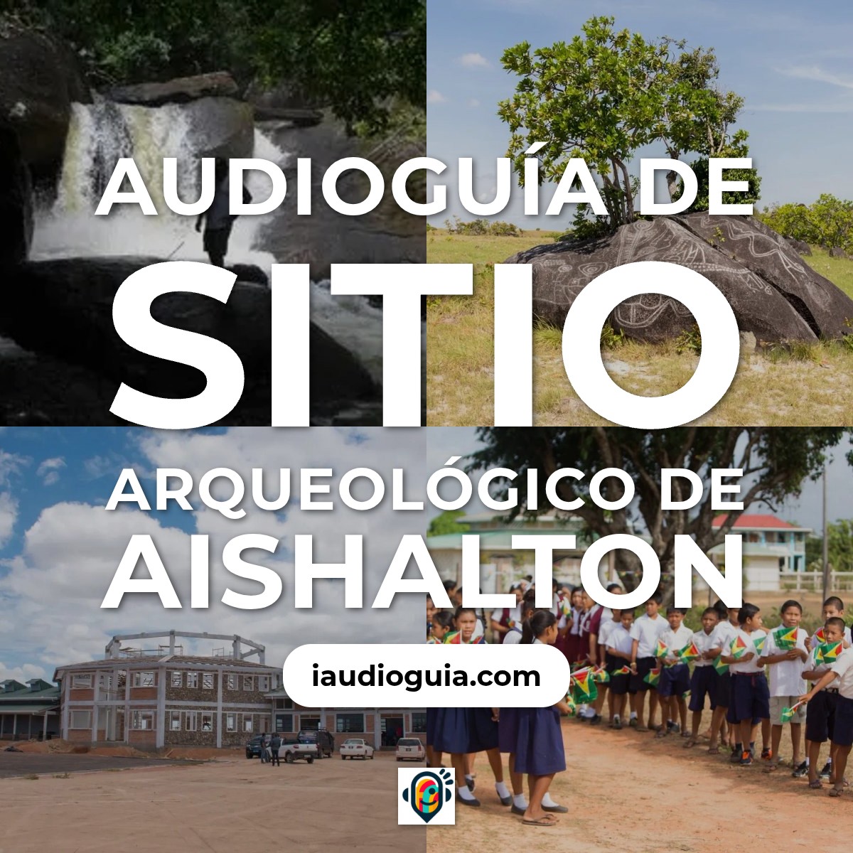 Audioguía de Sitio Arqueologico