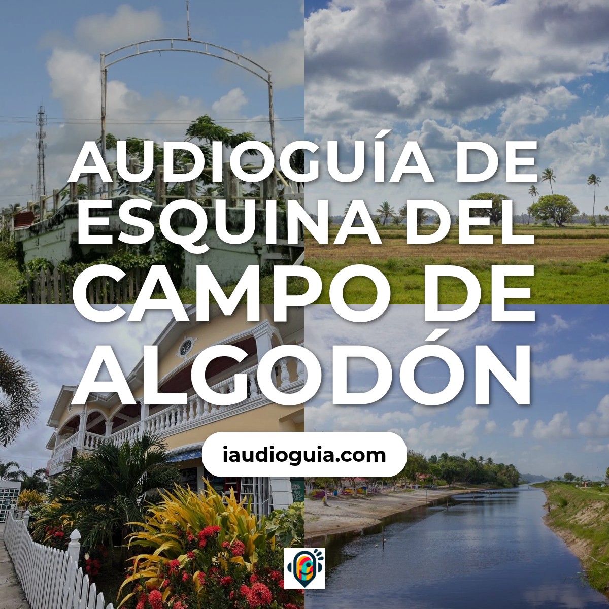 Audioguía de Esquina Cotten Field