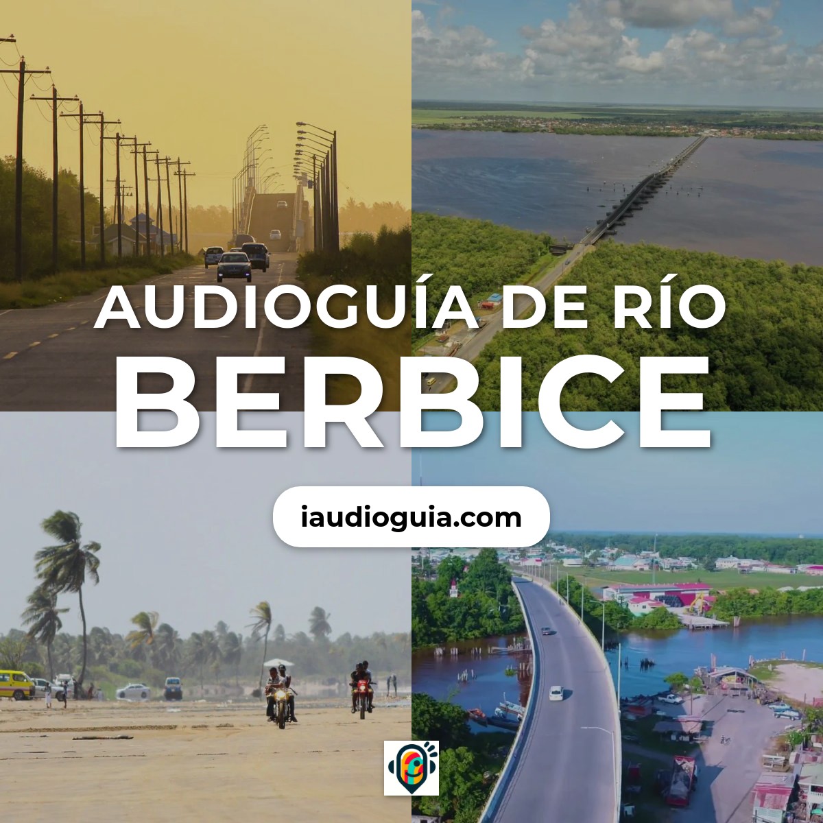 Audioguía de Rio Berbice