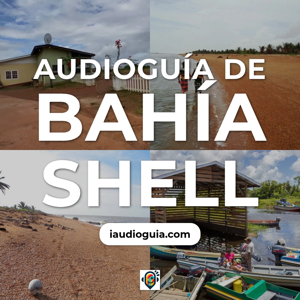 Audioguía de Bahia Shell