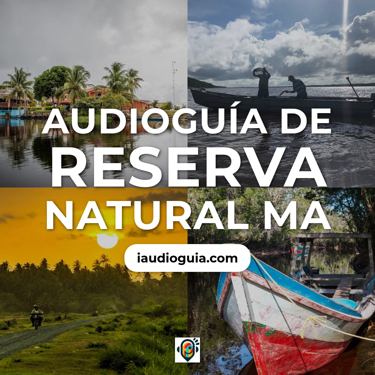 Audioguía de Reserva Natural Ma