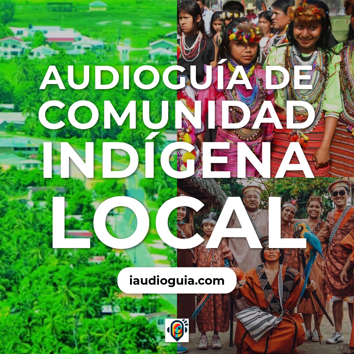 Comunidad Indígena Local