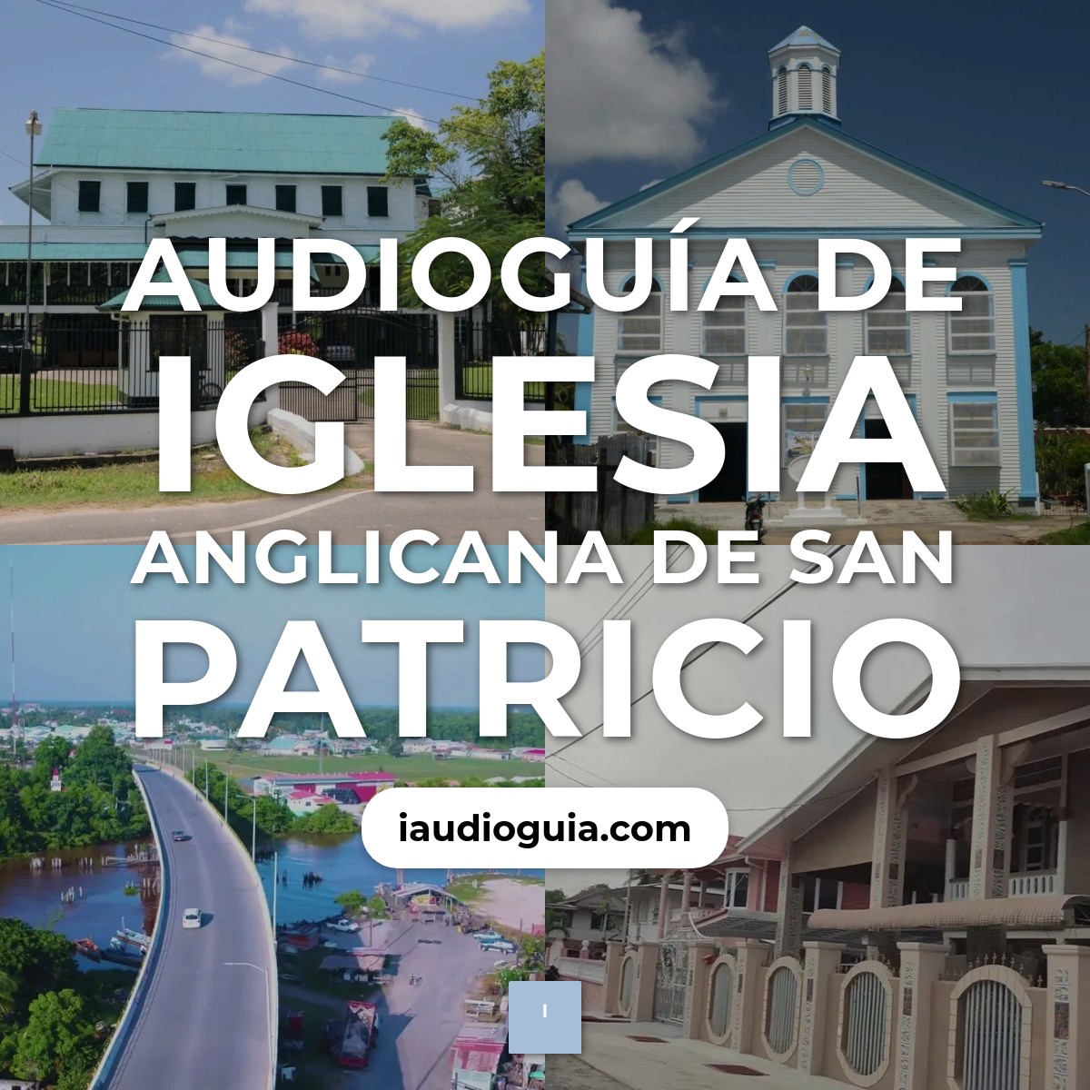 Audioguía de Iglesia Anglicana San Patricio