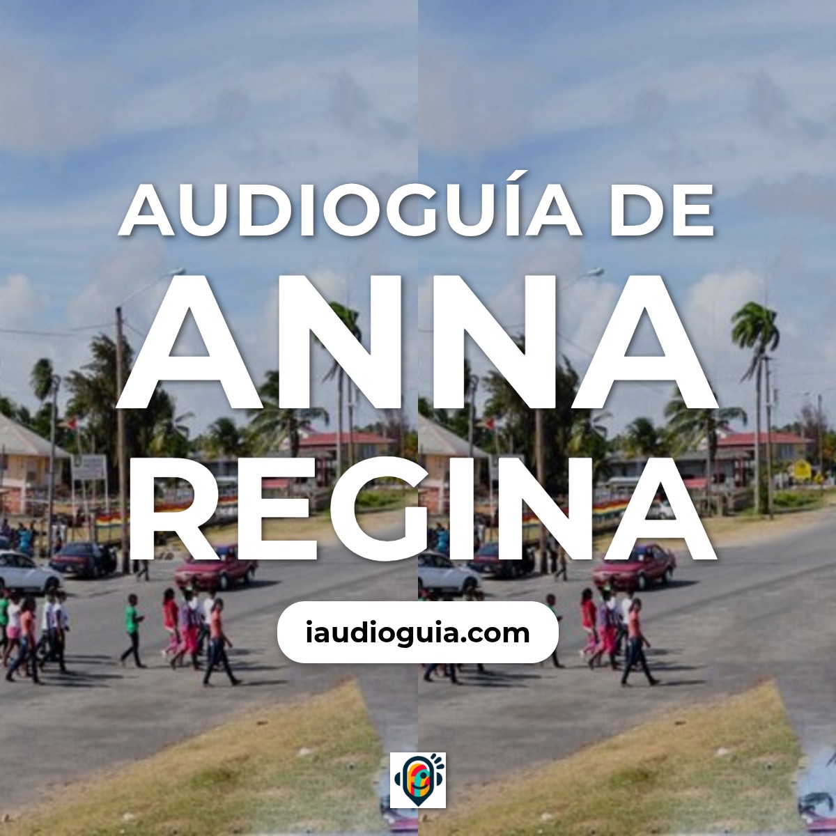 Audioguía de Anna Regina