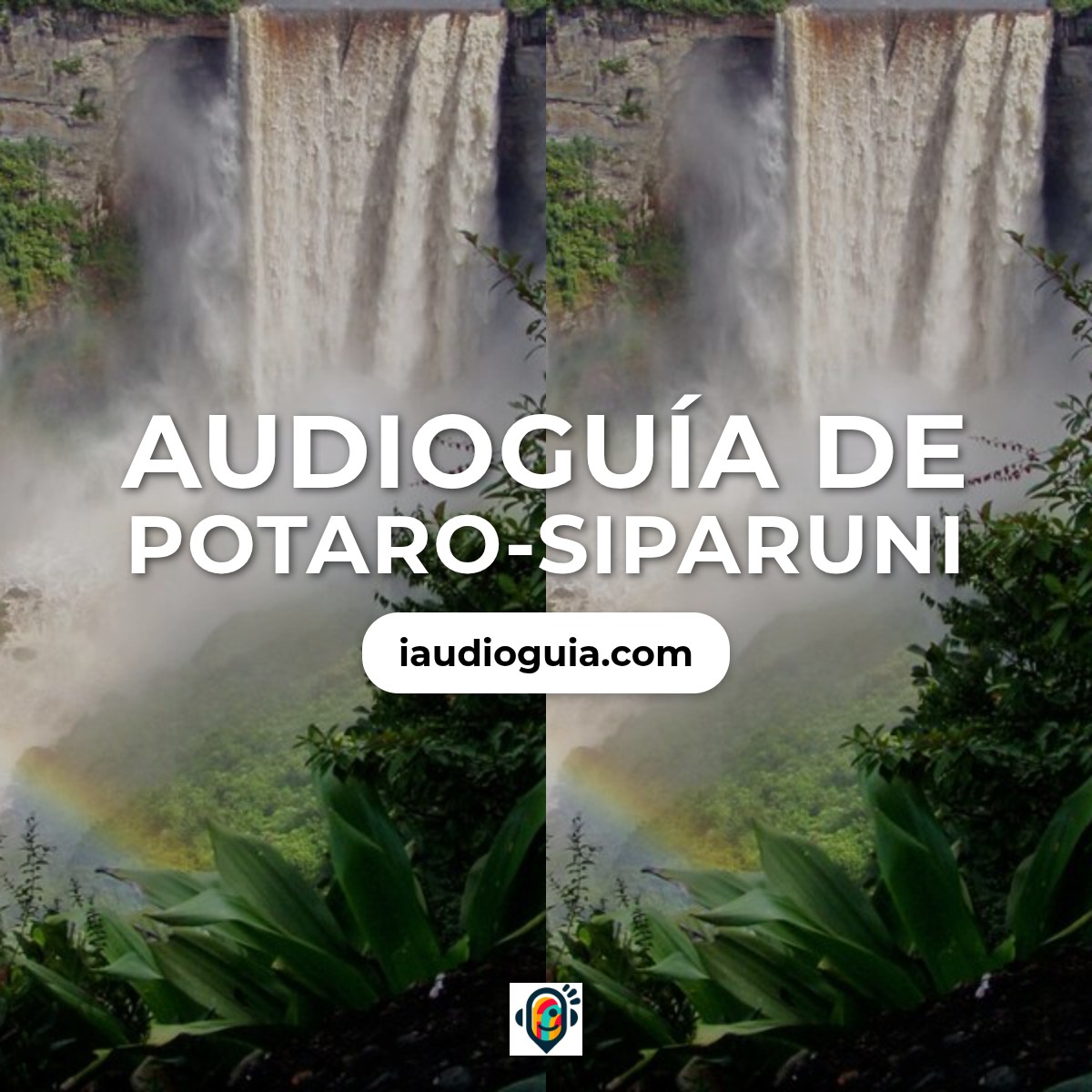 Audioguía de Potaro Siparuni
