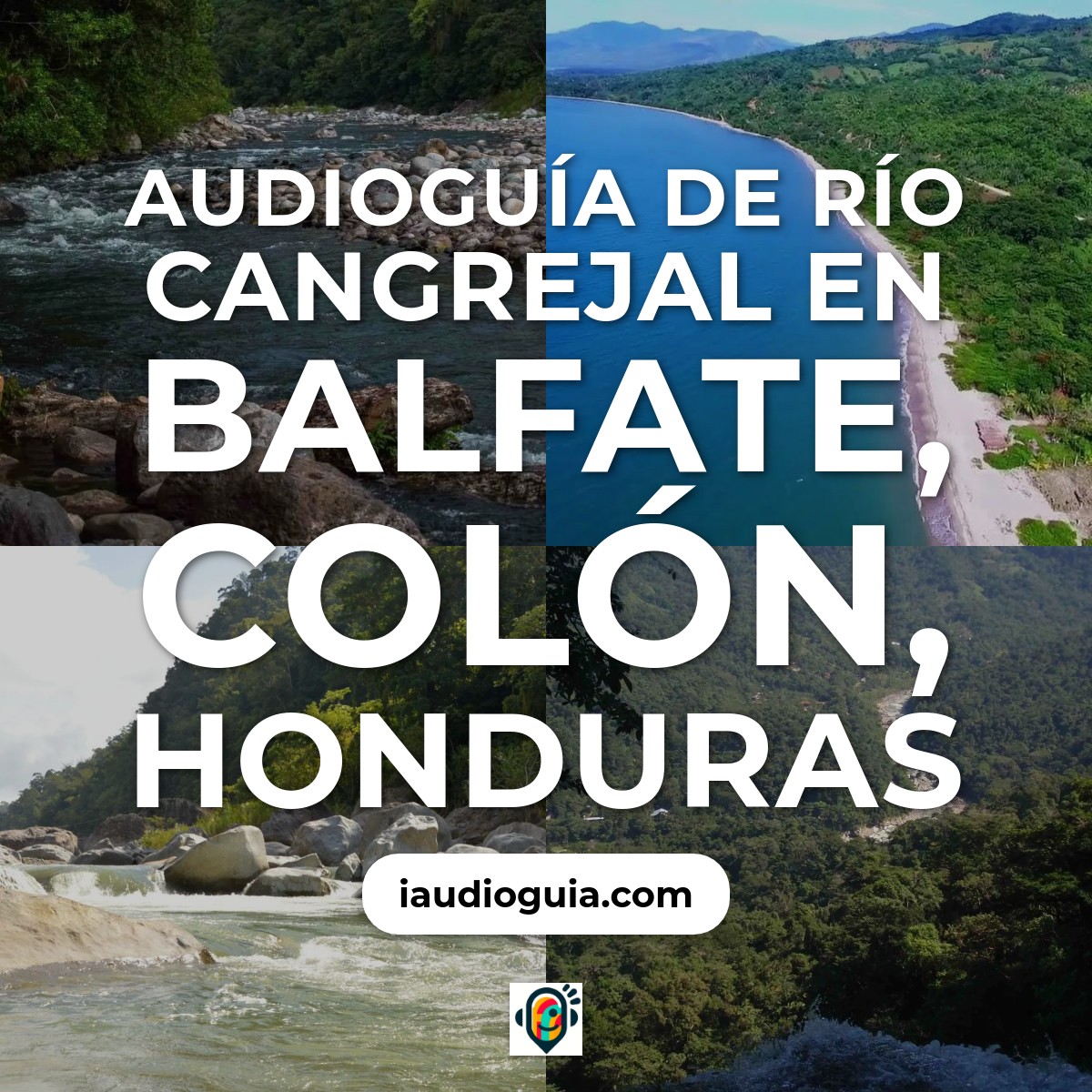 Audioguía de Rio Cangrejal