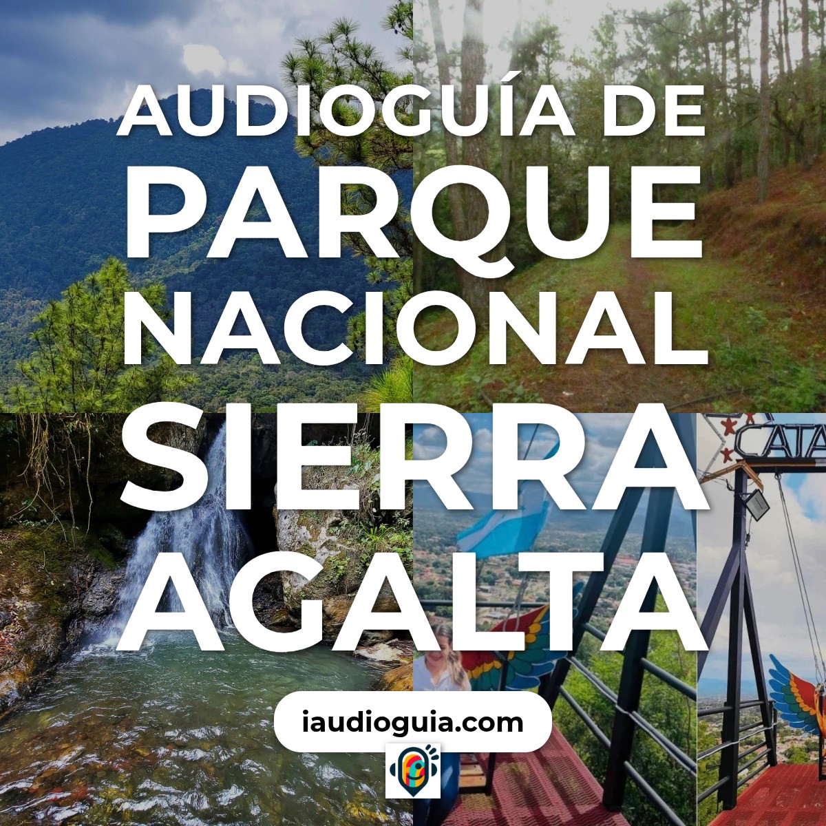 Audioguía de Parque Nacional Sierra Agalta