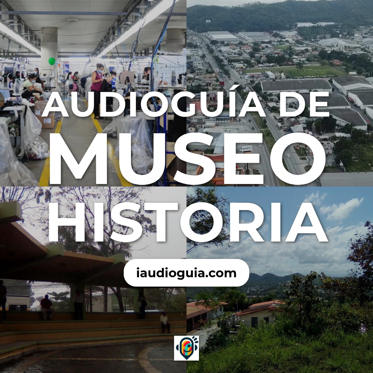 Audioguía de Museo Historia
