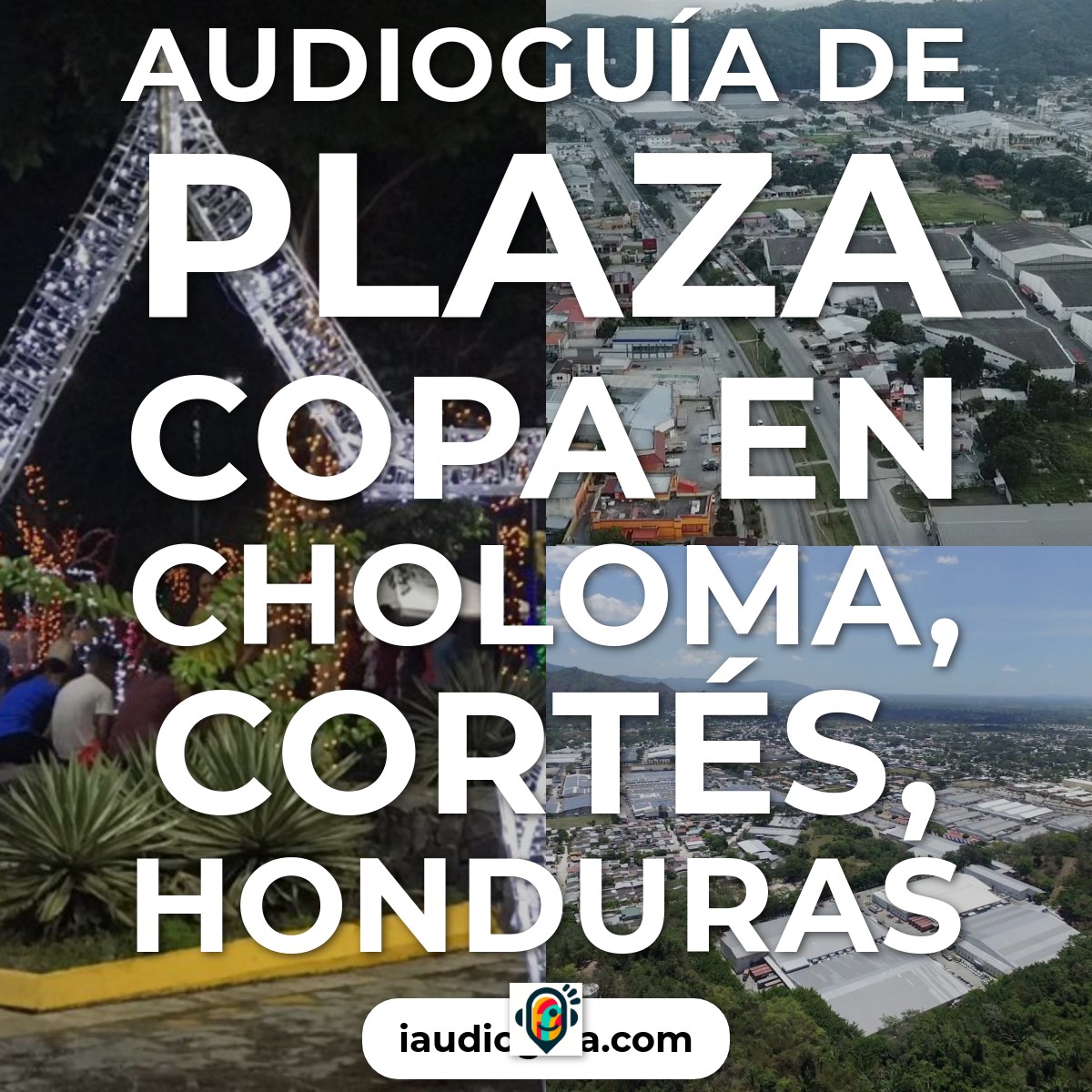 Audioguía de Plaza Copa