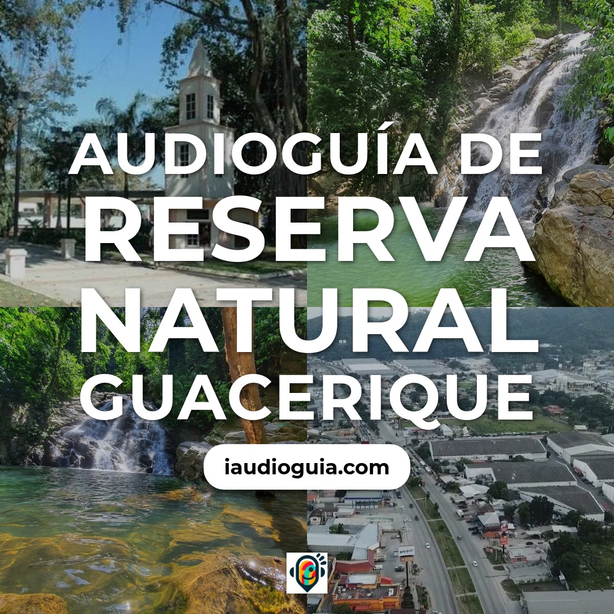 Audioguía de Reserva Natural Guacerique