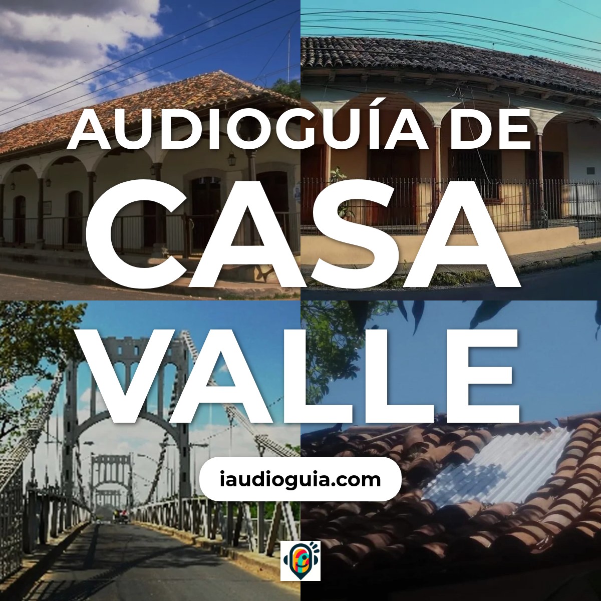 Audioguía de Casa Valle