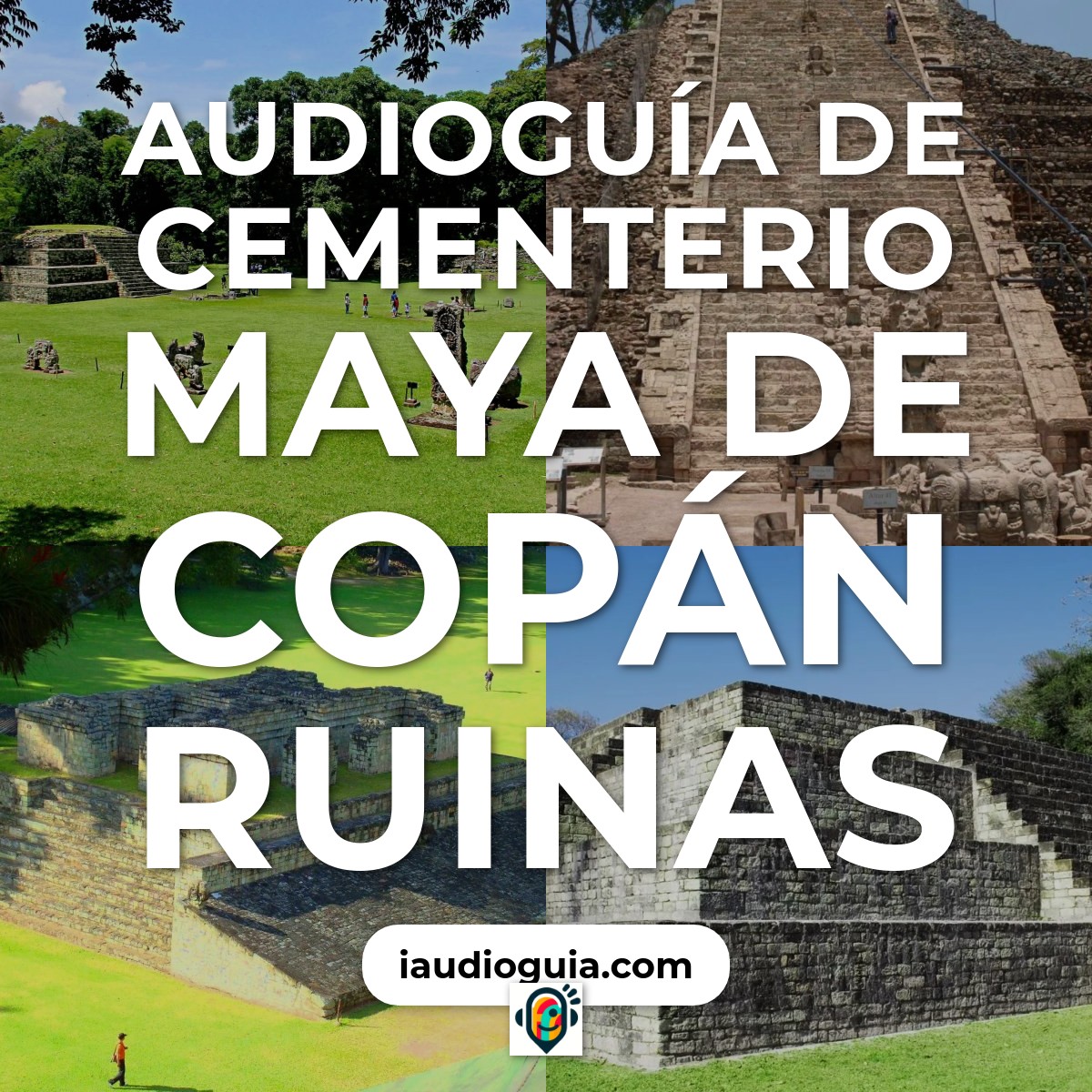 Audioguía de Cementerio Maya