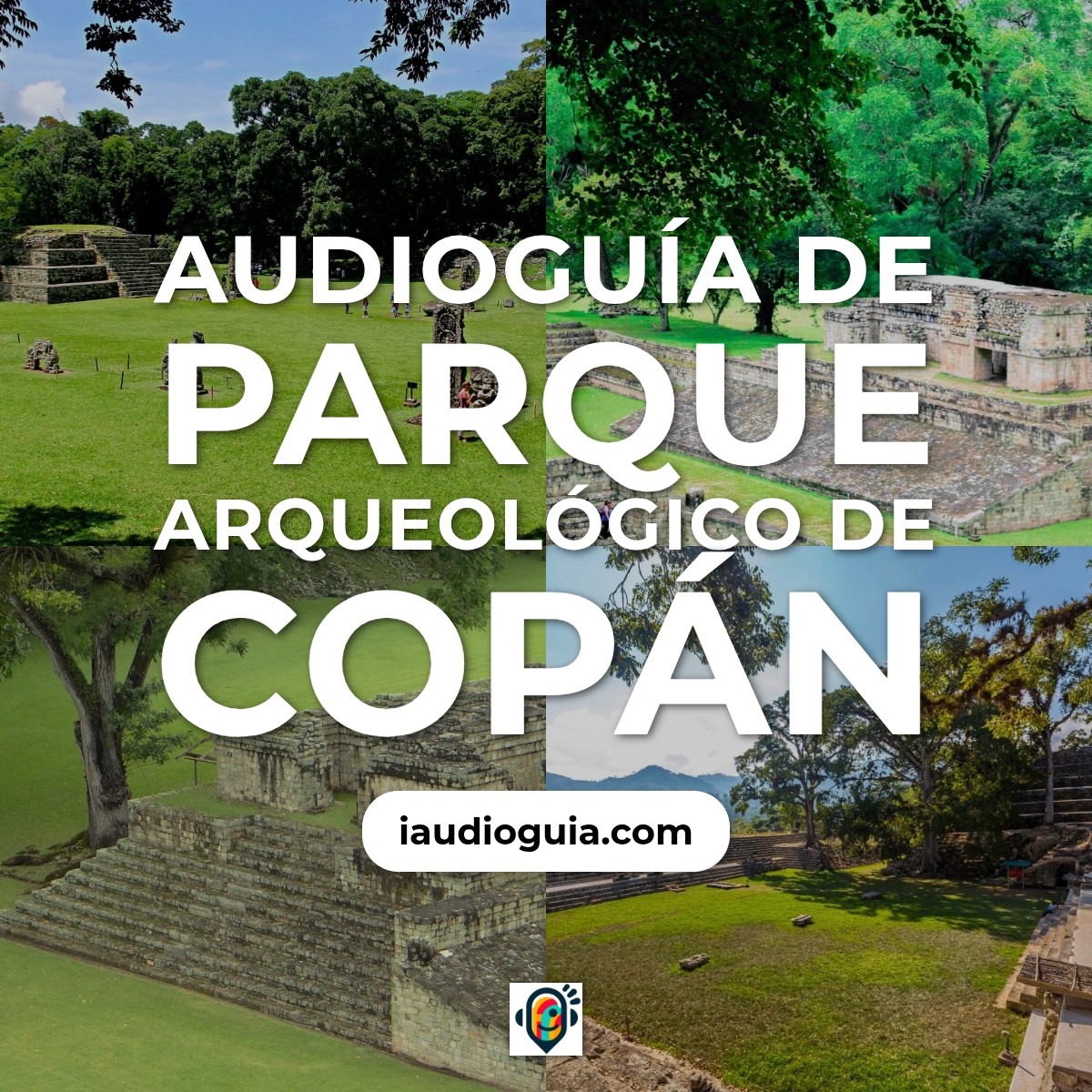 Parque Arqueológico de Copán