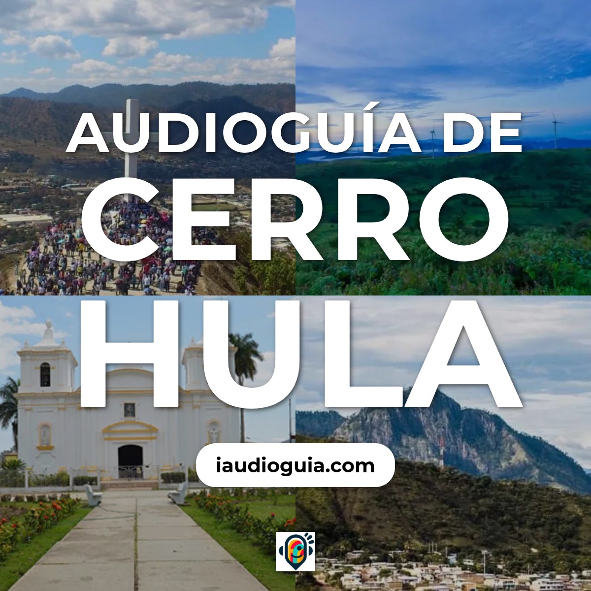 Audioguía de Cerro Hula