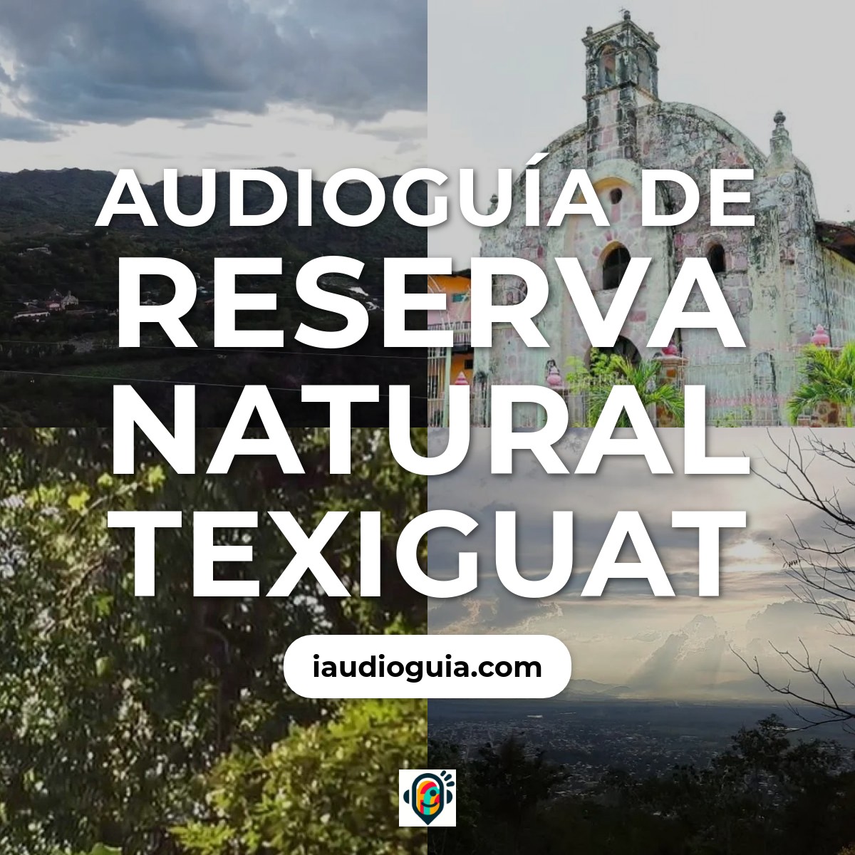 Audioguía de Reserva Natural Texiguat