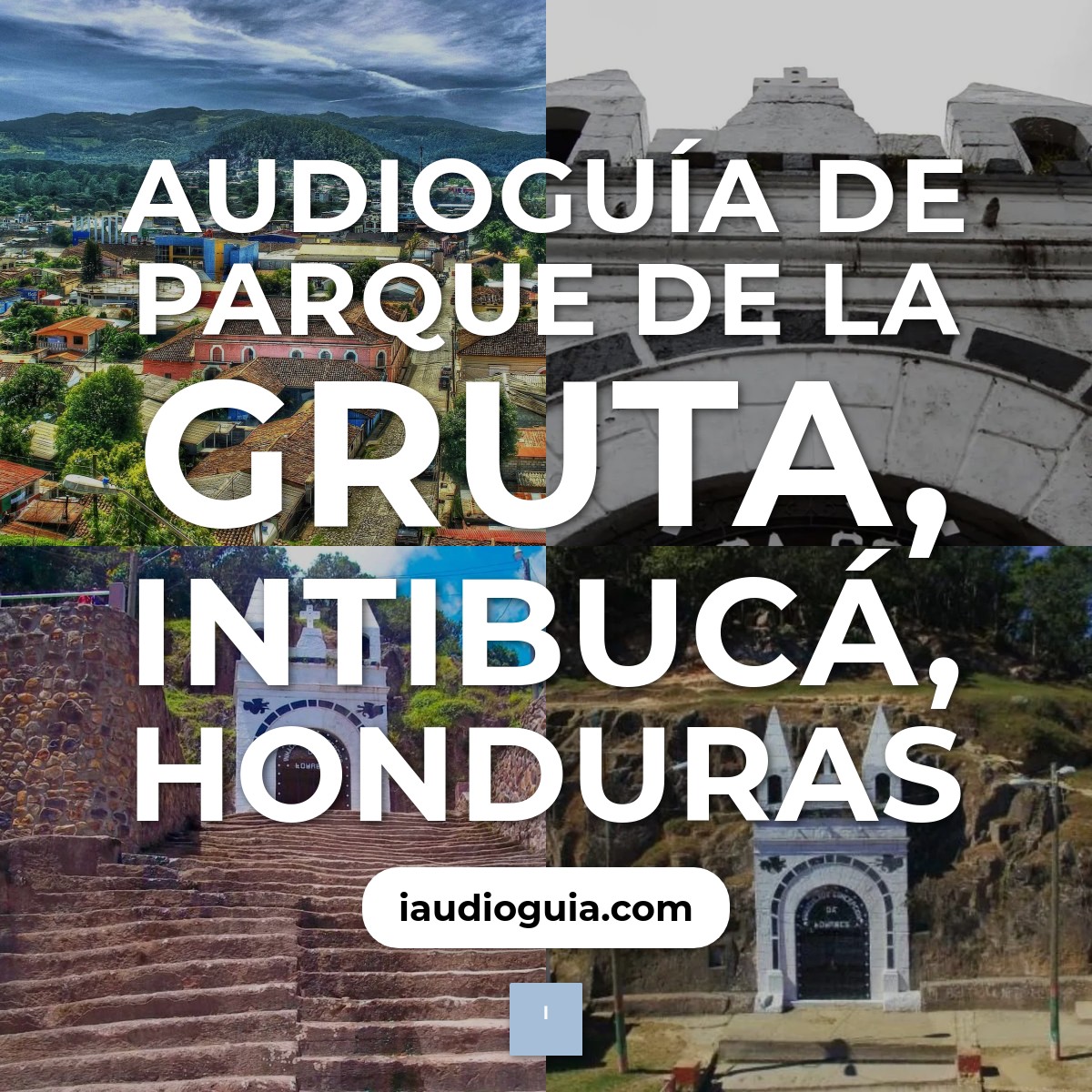 Audioguía de Parque Gruta