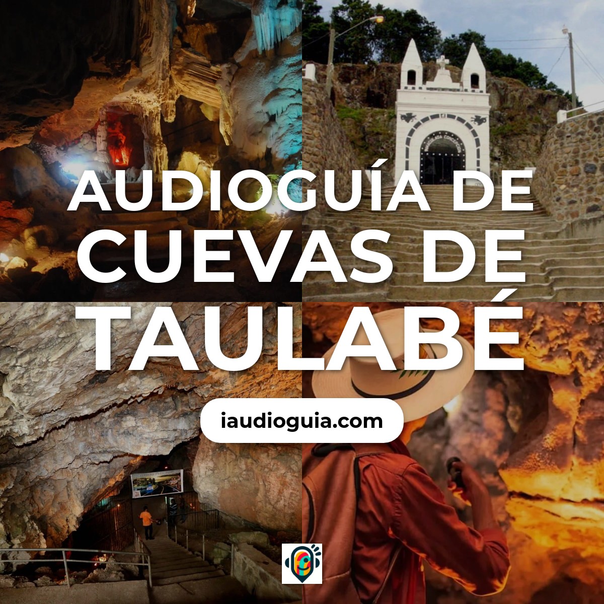 Audioguía de Cuevas Taulabe