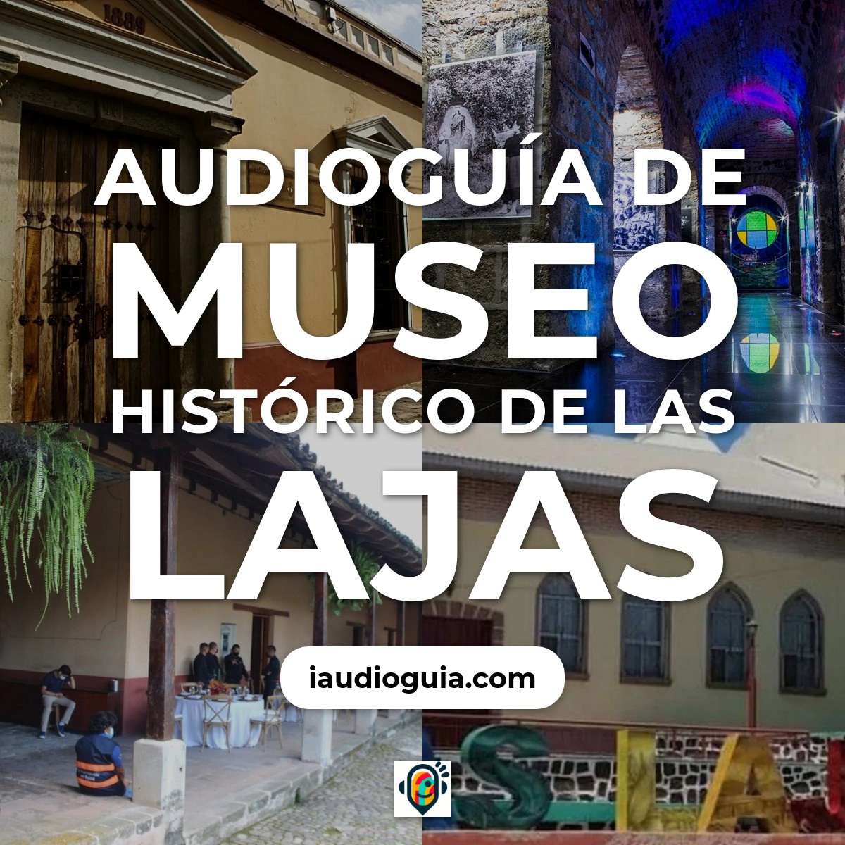 Audioguía de Museo Historico