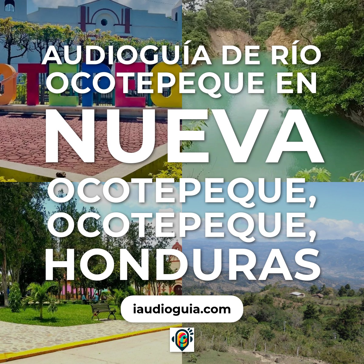 Audioguía de Rio Ocotepeque