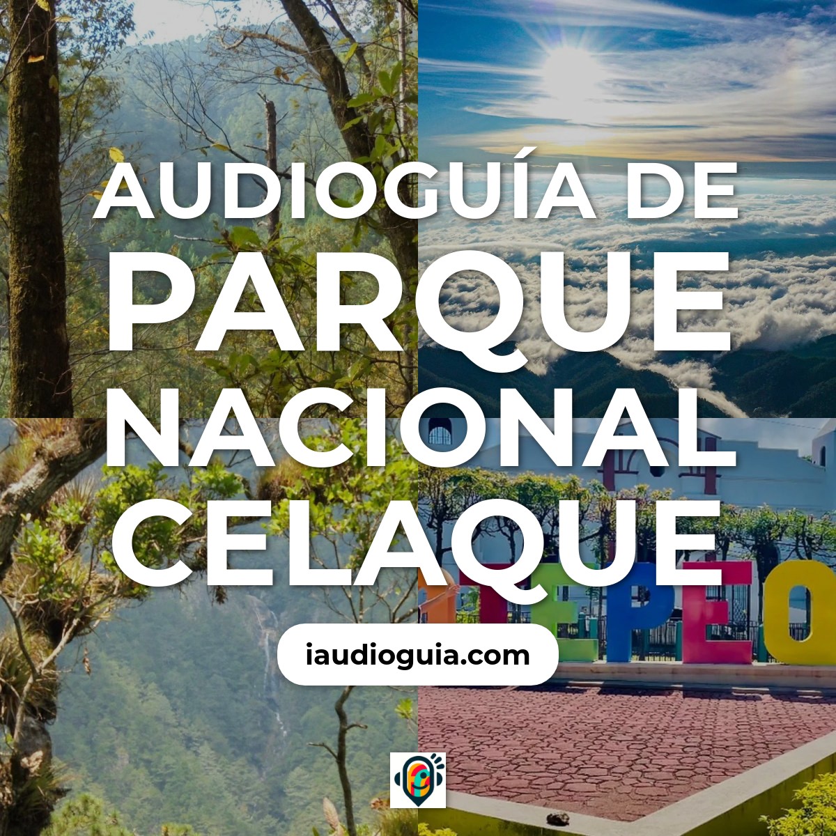 Audioguía de Parque Nacional Celaque