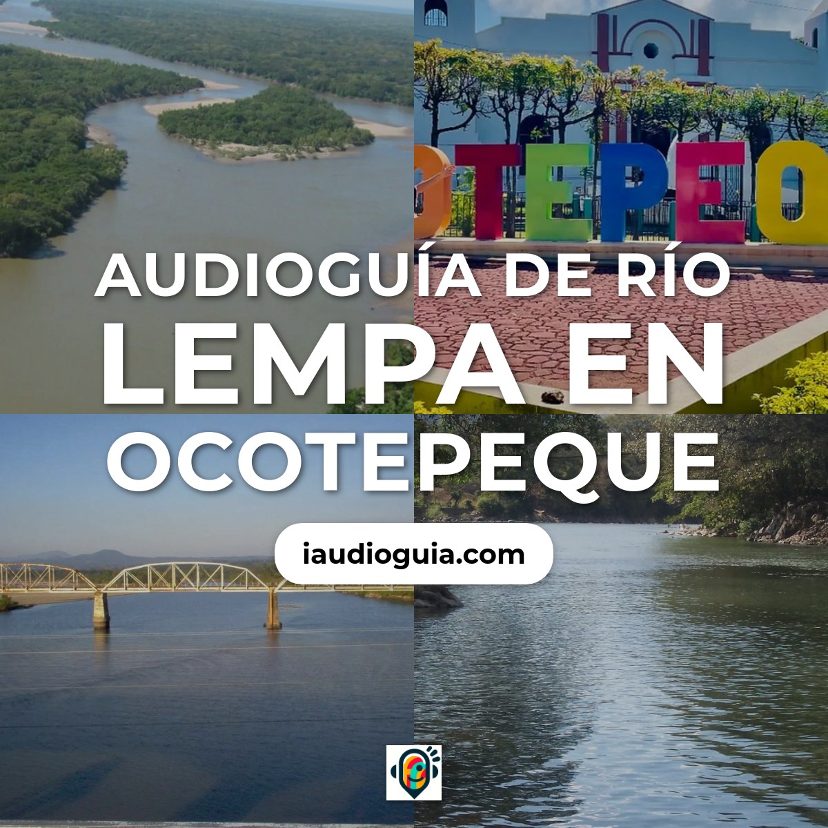 Audioguía de Rio Lempa