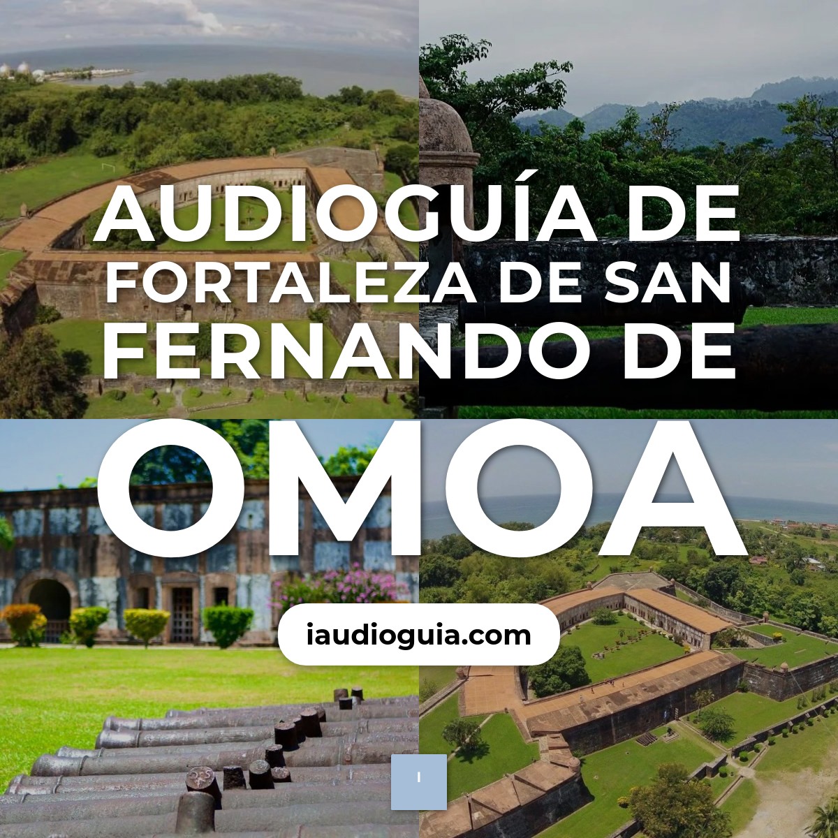 Audioguía de Fortaleza San Fernando