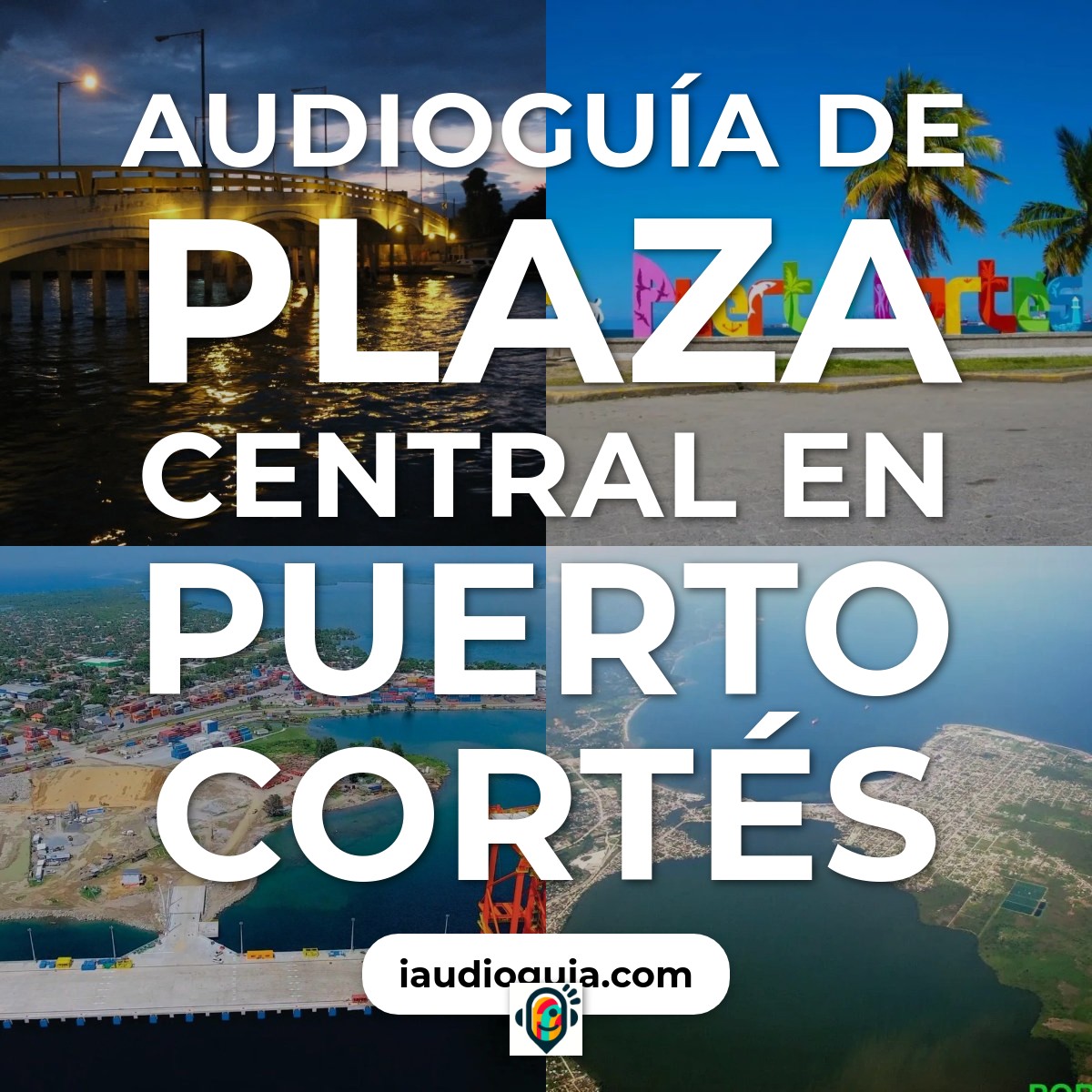 Plaza Central en Puerto Cortés